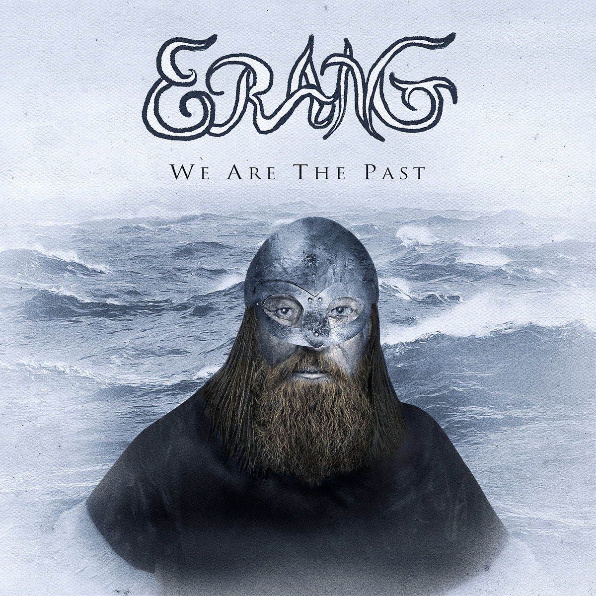 Erang- We Are The Past